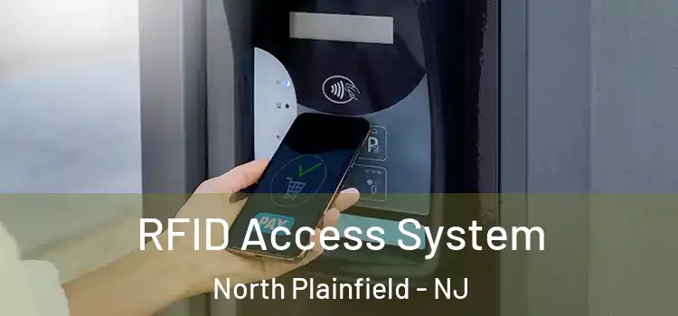  RFID Access System North Plainfield - NJ