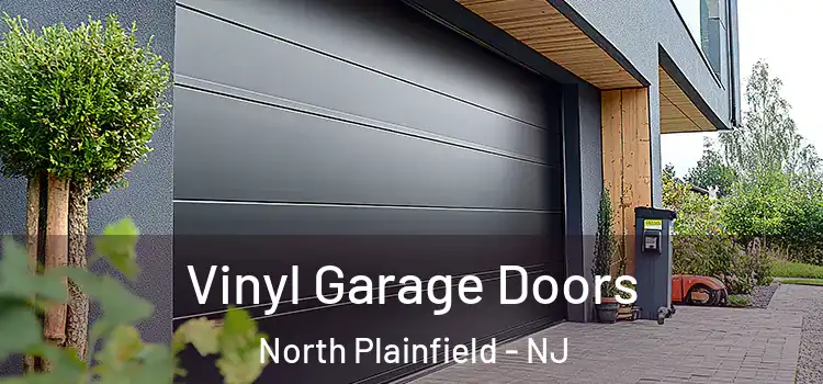  Vinyl Garage Doors North Plainfield - NJ